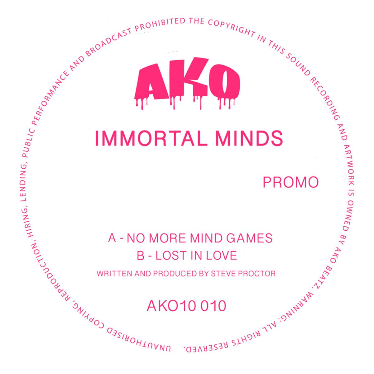 Label Art of Immortal Minds - No More Mind Games / Lost In Love, 10" Fuchsia vinyl released on AKO Beatz