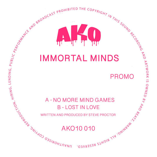 Label Art of Immortal Minds - No More Mind Games / Lost In Love, 10" Fuchsia vinyl released on AKO Beatz