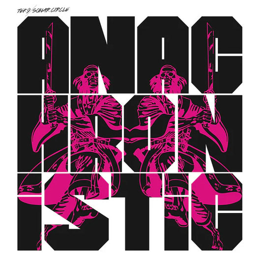 Cover art of Tek 9 & Sonar Circle – Anachronistic, double 12" black vinyl released on AKO Beatz