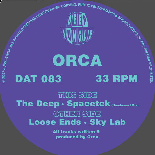 Label Art of Orca - Loose Ends / Sky Lab / The Deep / Spacetek (Unreleased Mix), 12-inch black vinyl release on Deep Jungle