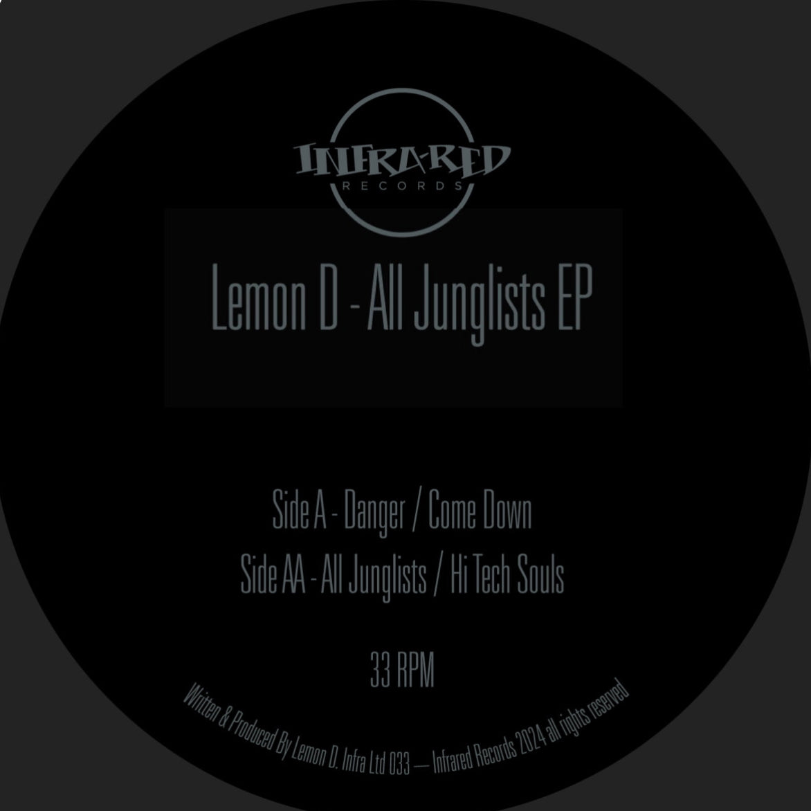 label art of Lemon D - All Junglists EP - 12" vinyl release on Infrared Records
