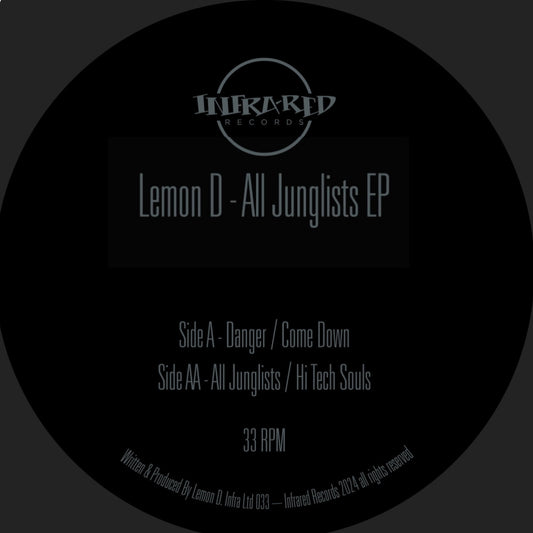 label art of Lemon D - All Junglists EP - 12" vinyl release on Infrared Records