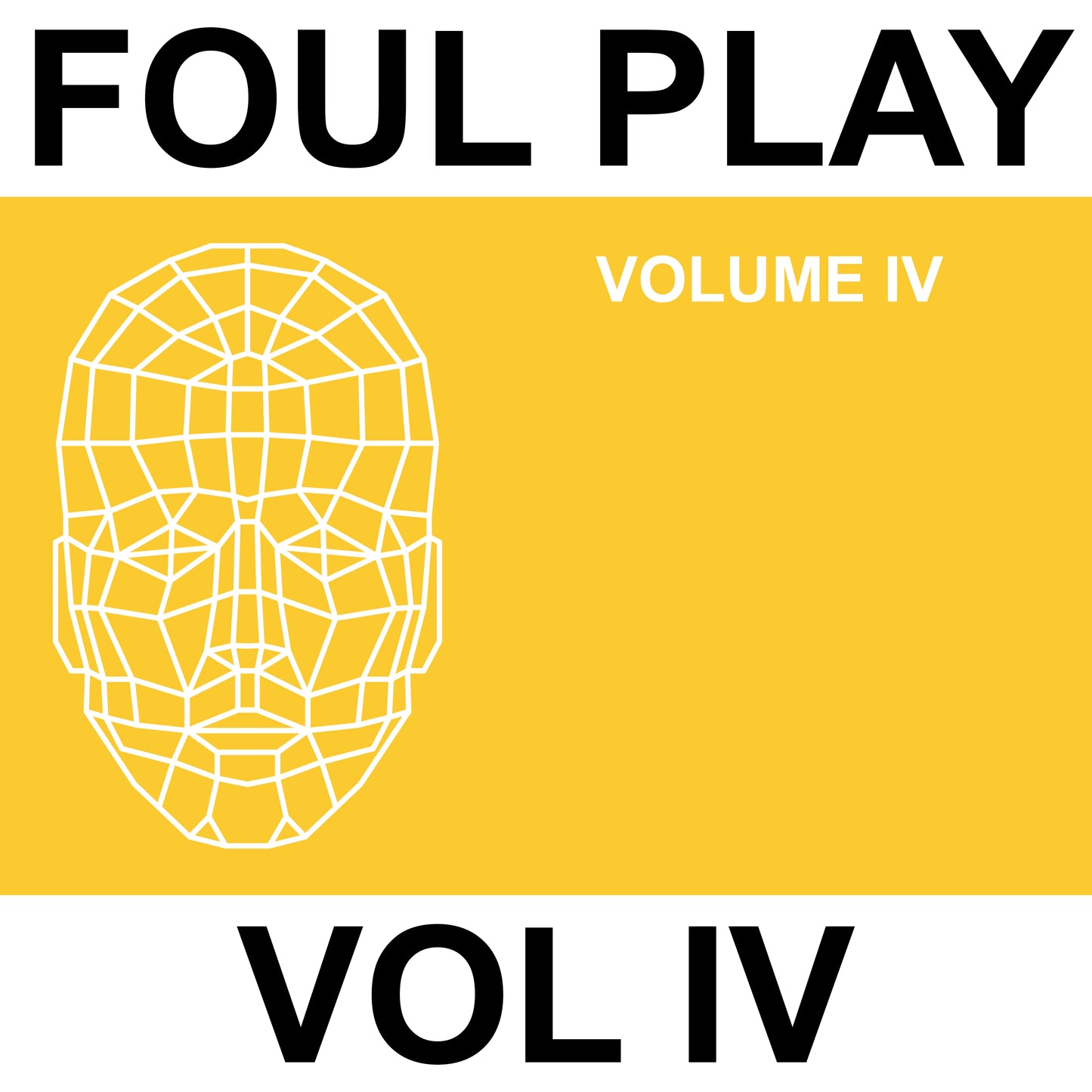 cover art of Foul Play - Volume IV on Kniteforce Records