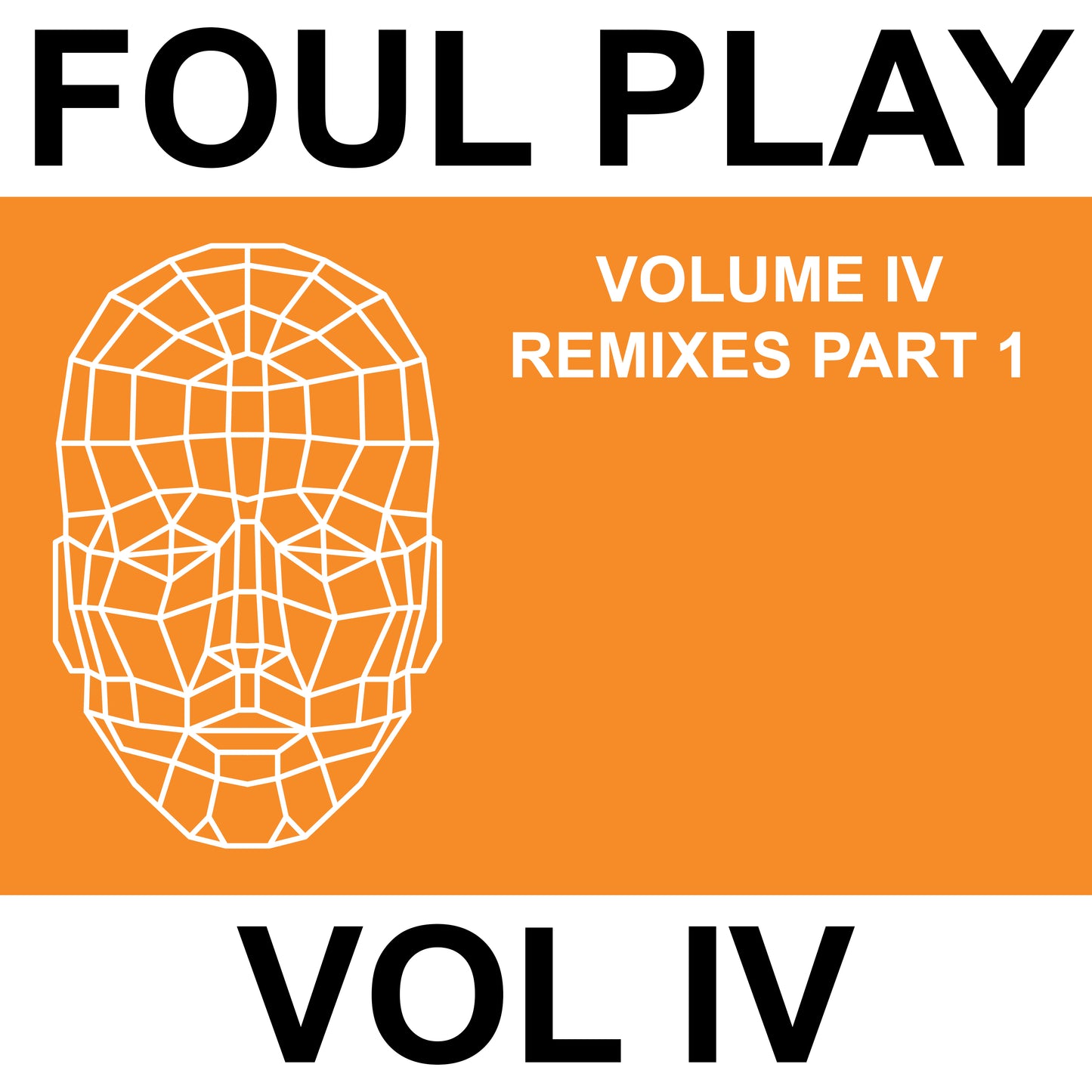 cover art of Foul Play - Volume IV Remixes Part 1 on Kniteforce Remixes