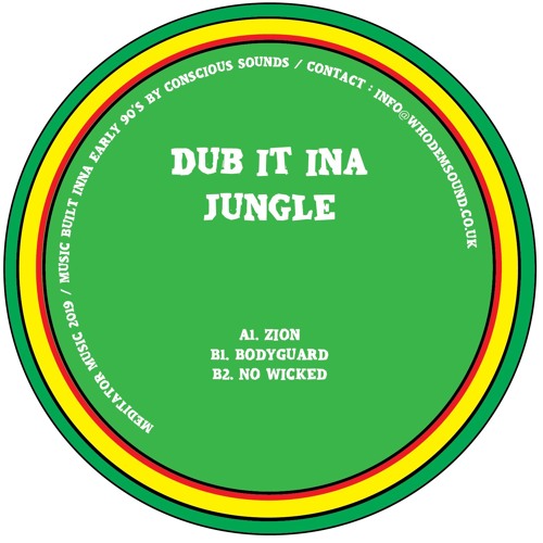 Label Art of Dub It Ina Jungle – Zion, limited edition 12" black vinyl released on Meditator Music