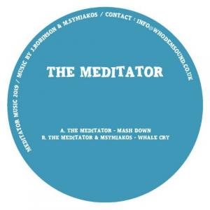 Label Art of The Meditator - Mash Down / Whale Cry, limited edition 12" black vinyl released on Meditator Music