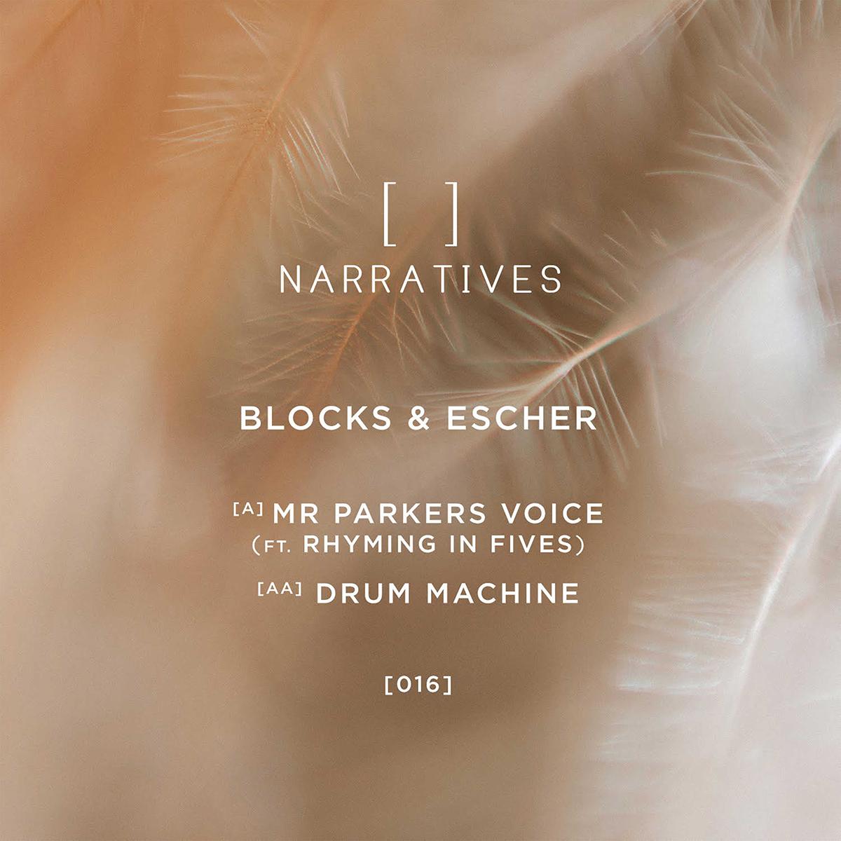 Label Art of Blocks & Escher – Mr Parkers Voice / Drum Machine, limited edition 12" black vinyl released on Narratives Music