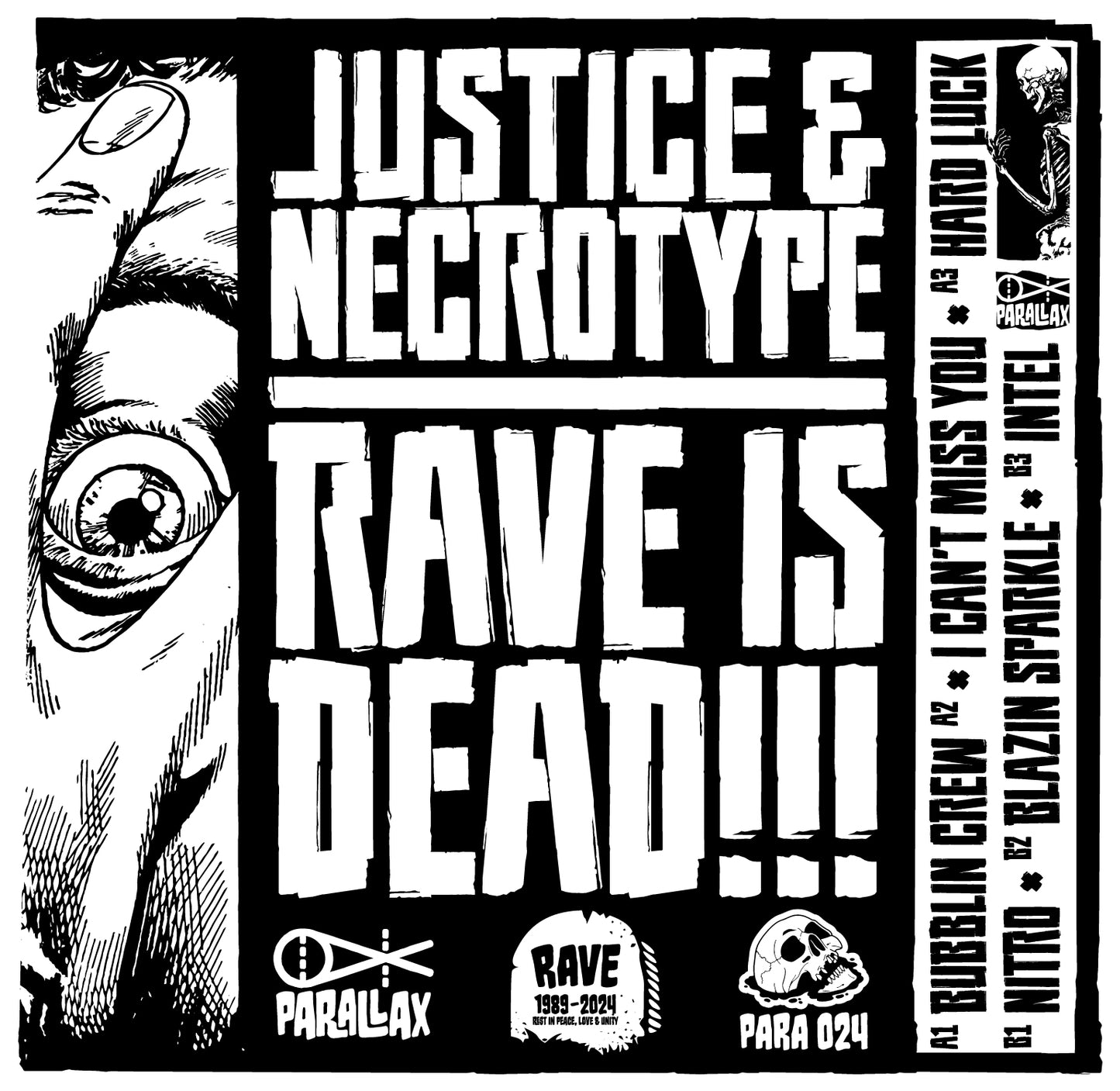 cover art of Justice & Necrotype - Rave Is Dead!!!, 12" vinyl release on Parallax Recordings