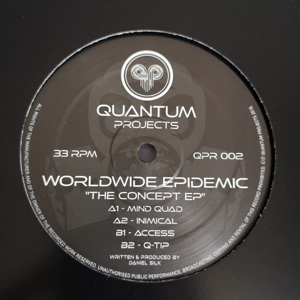 Label Art of Worldwide Epidemic – The Concept EP, limited edition 12" black vinyl released on Quantum Projects