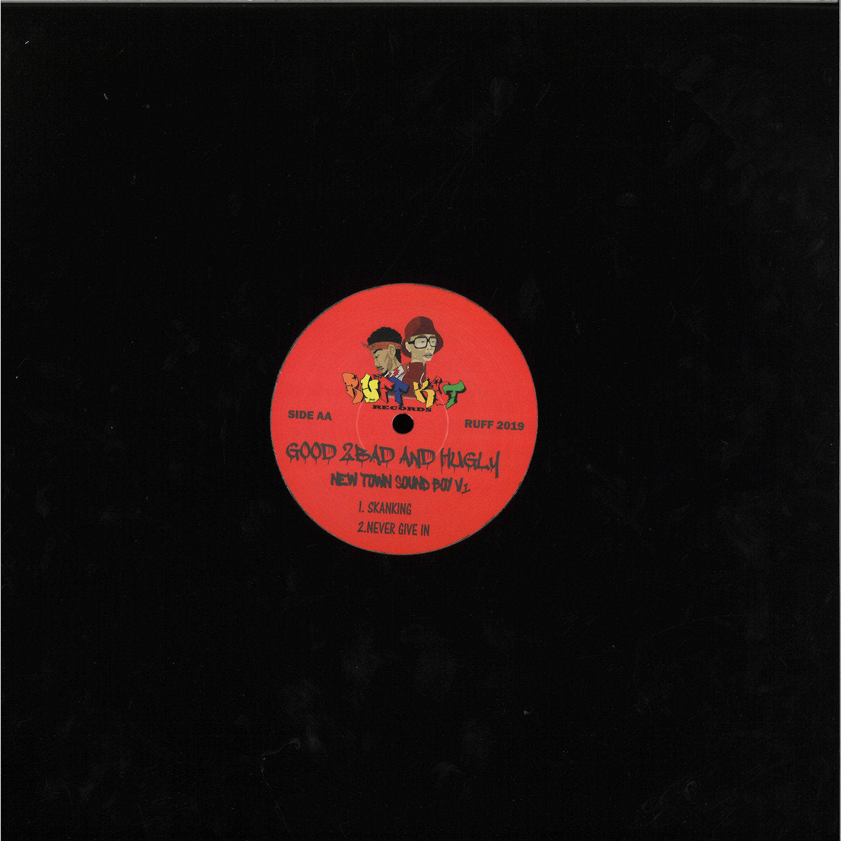 The Good 2 Bad And Hugly – New Town Sound Boy Vol.1, on limited edition 12" Black Vinyl from Ruff Kut! Records