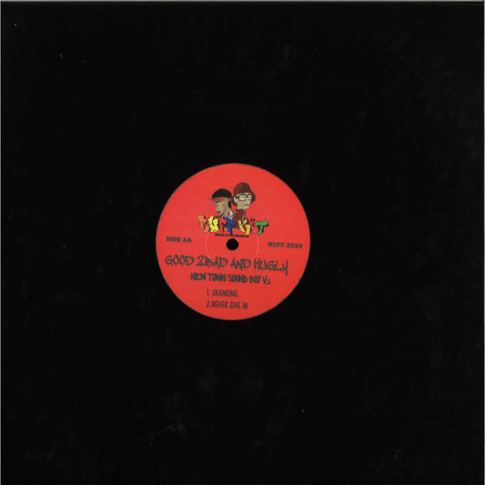 The Good 2 Bad And Hugly – New Town Sound Boy Vol.1, on limited edition 12" Black Vinyl from Ruff Kut! Records