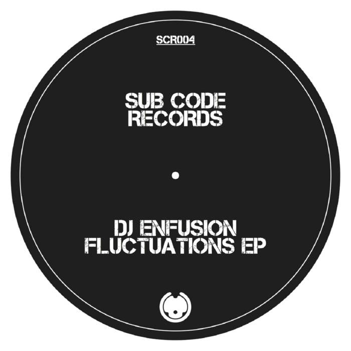 Label Art of DJ Enfusion – Fluctuations EP, limited edition 12" black vinyl released on Sub Code Records