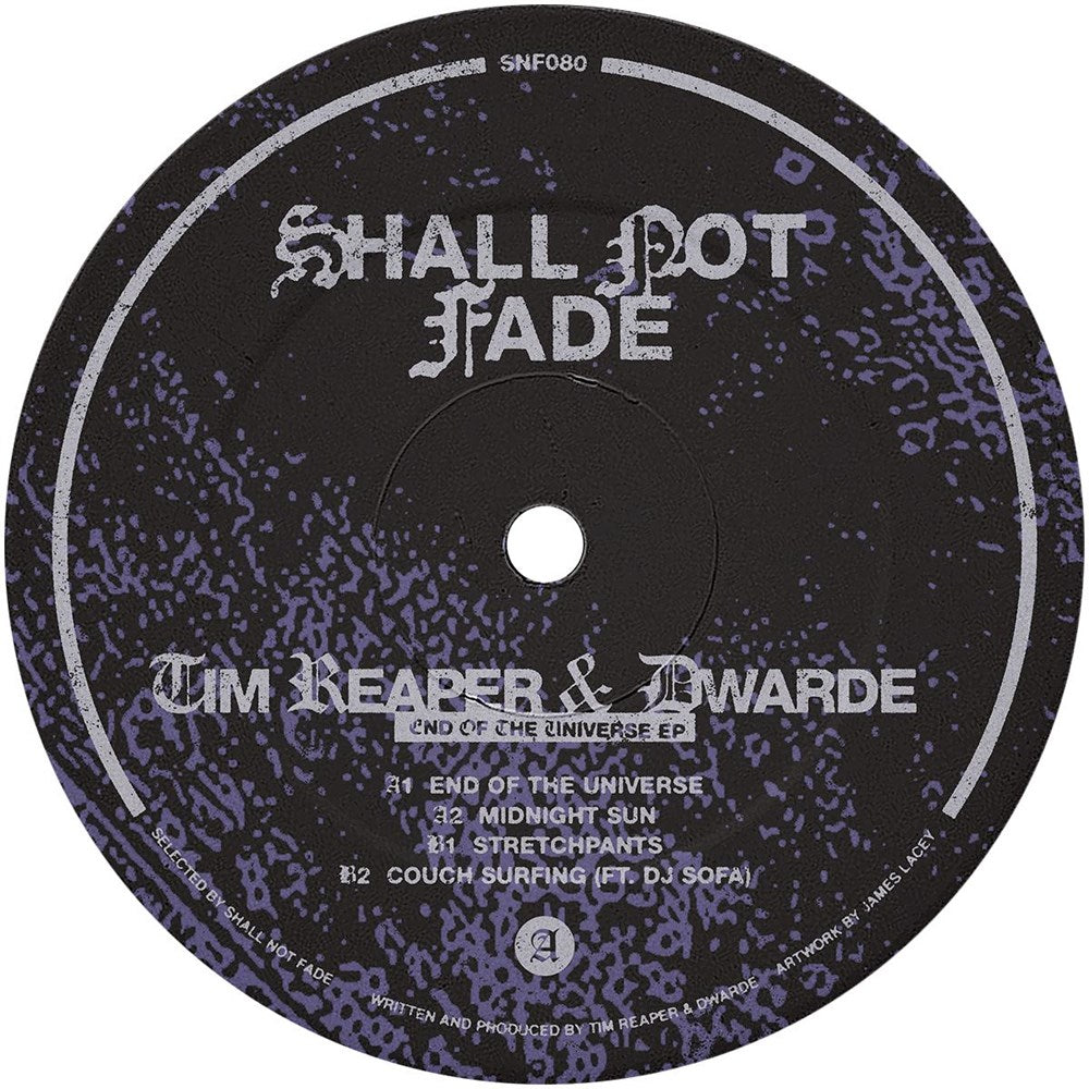 Vinyl record label with text 'Shall Not Fade' and 'Tim Reaper & Dwarde' on a purple and black speckled background.