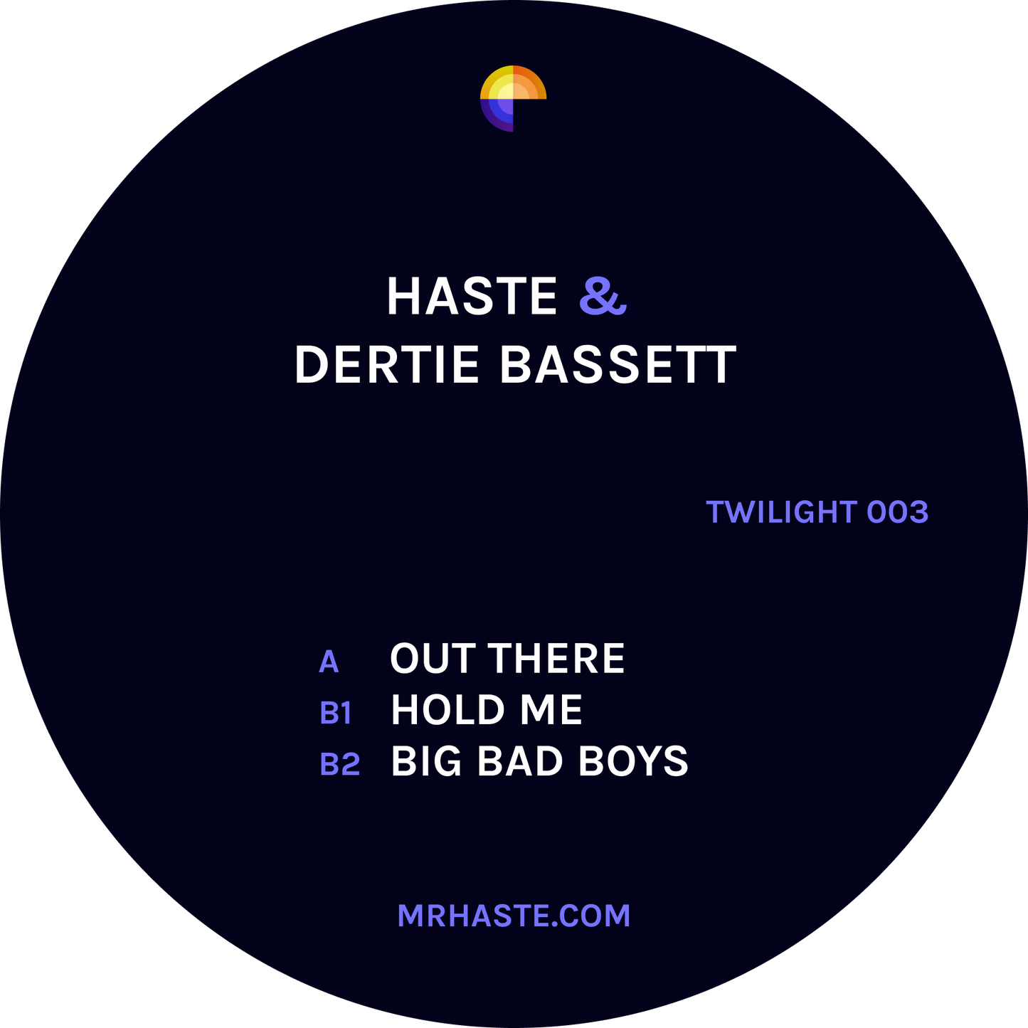 label art of Haste & Dertie Bassett - Out There EP - 12" vinyl release on Twilight