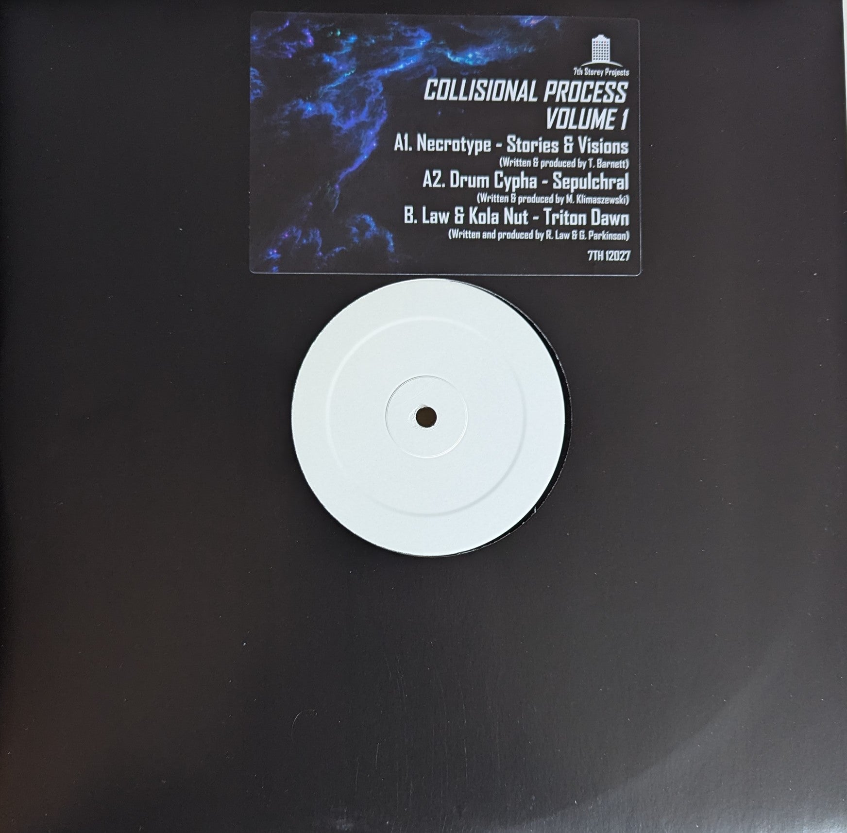 Various Artists - Collisional Process Volume 1 - 12" vinyl release on 7th Storey Projects