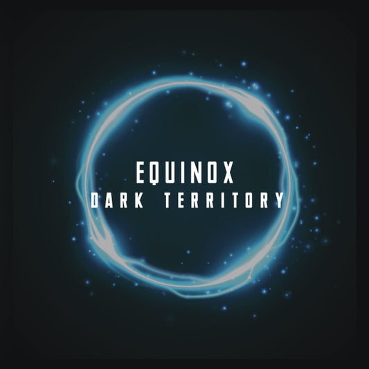 Cover art of Equinox - Dark Territory EP, 12-inch black vinyl release on 7th Storey Recollective