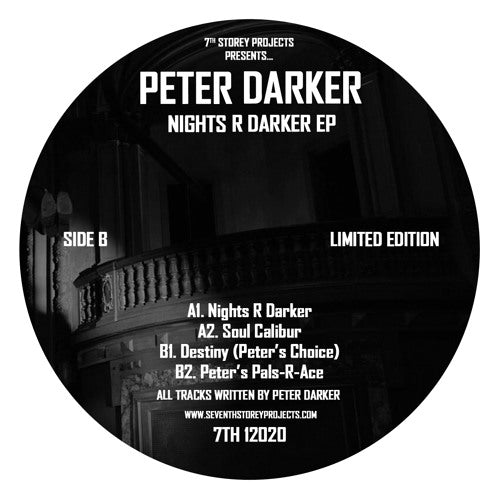 Label Art of Peter Darker - Nights R Darker EP, limited edition 12" black vinyl release on 7th Storey Projects