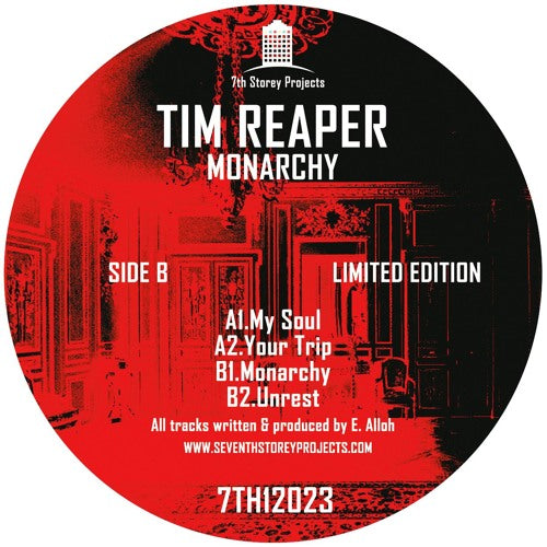 Label Art of From Tim Reaper - Monarchy, limited edition 12-inch black vinyl release on 7th Storey Projects 