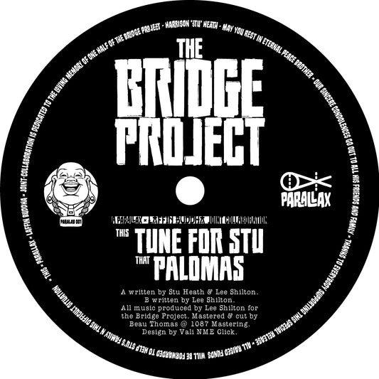 label art of The Bridge Project - Tune For Stu / Palomas - 12" vinyl release on Parallax Recordings