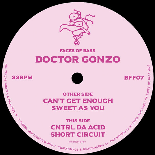 label art of Doctor Gonzo - Faces Of Bass 07 - 12" vinyl release on Faces of Bass