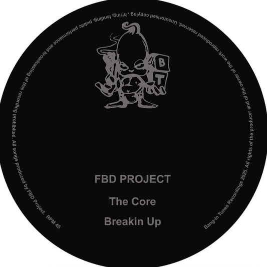 Label are from FBD Project - The Core, 12" vinyl release on Bang-In Tunes