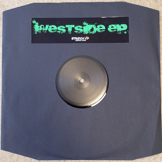 Staunch VIP - Westside EP - 12" vinyl release on Staunch VIP