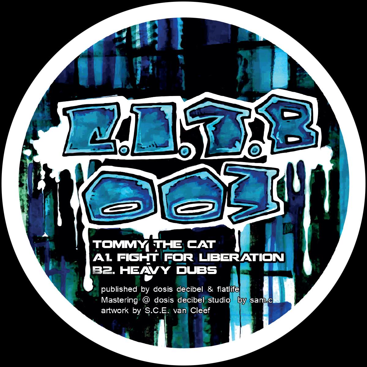 Label Art of Tommy The Cat – When The Cat From The House Is, limited edition 12" blue vinyl released on Cat In The Bag