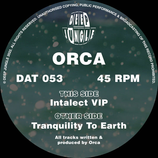 label art of Orca - Tranquility To Earth / Intalect VIP - 12" vinyl reissue on Deep Jungle