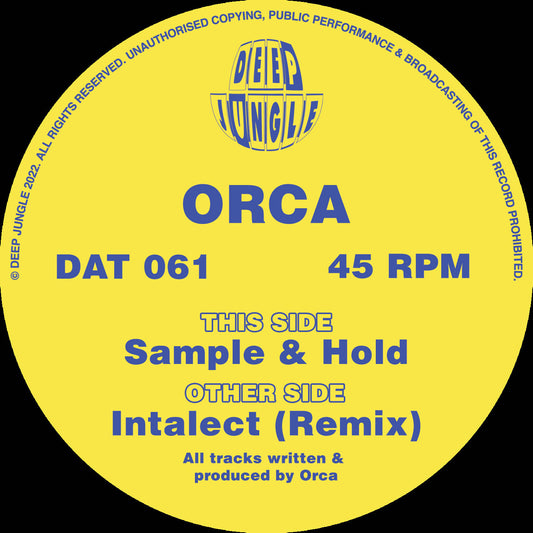 label art of Orca - Intellect (Remix)/Sample & Hold, vinyl release on Deep Jungle