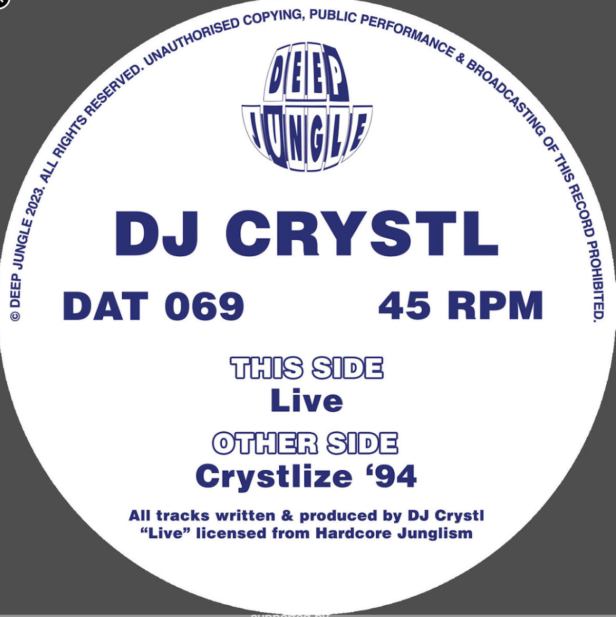 Record label with 'DJ Crystl' and 'Deep Jungle' branding on a white circle.
