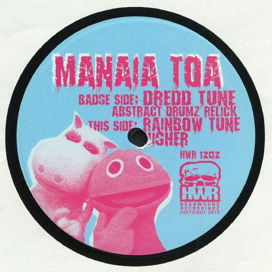Label Art of Manaia Toa & Abstract Drumz - Dredd Relick / Rainbow Tune, limited edition 12" black vinyl released on Headwound Recordingz