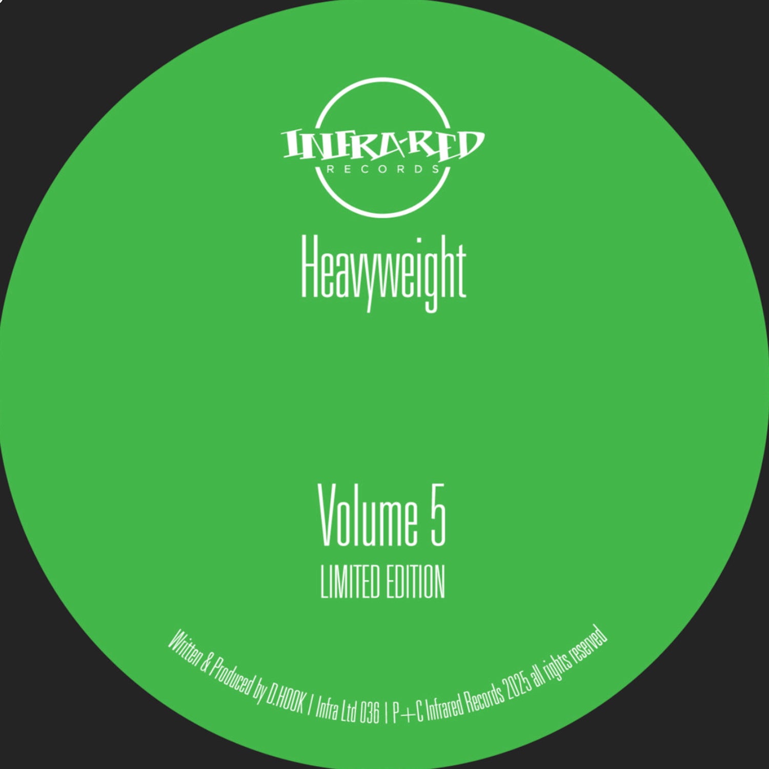 Green record label with 'Inframed Records' branding and text 'Heavyweight Volume 5 Limited Edition'.