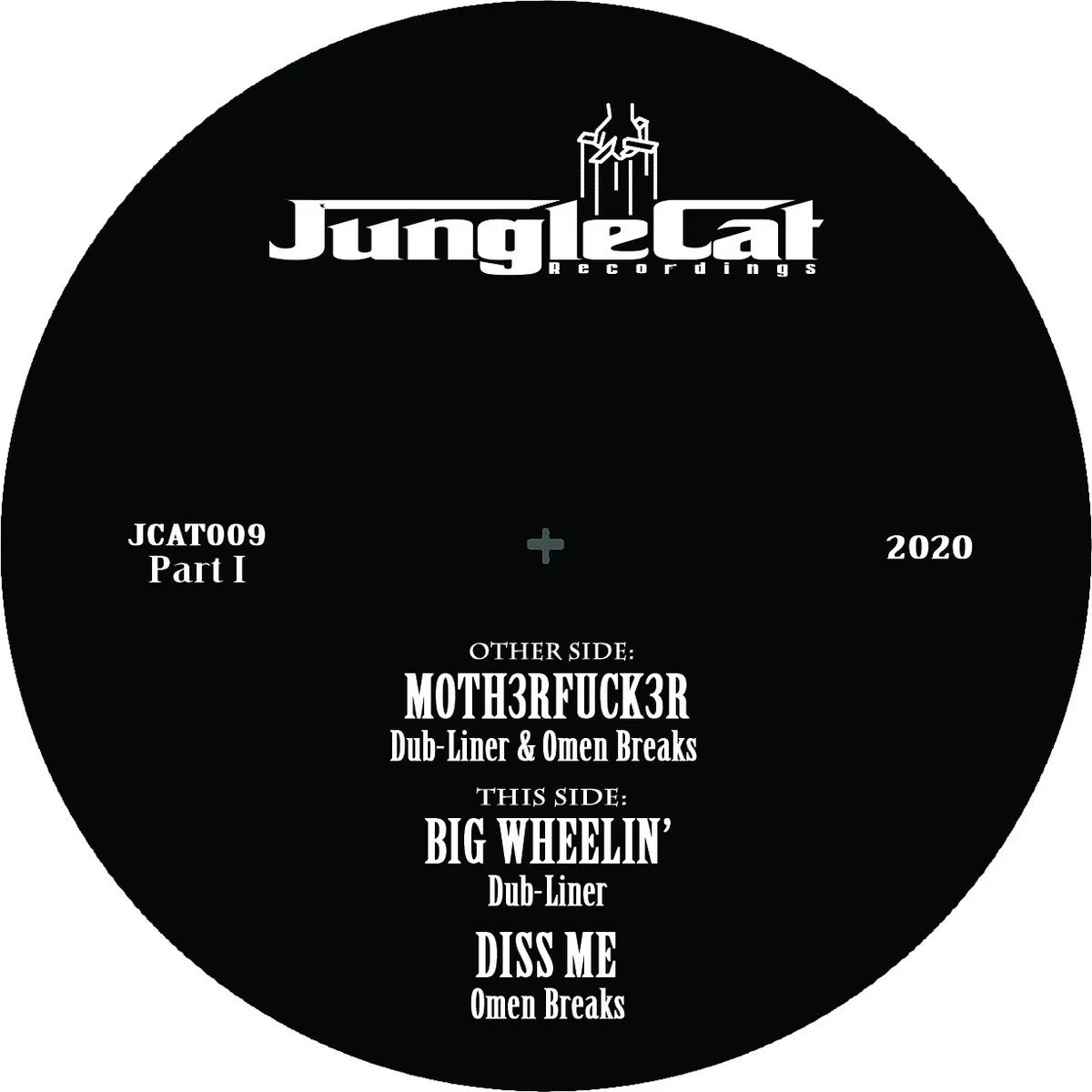 Label Art of Dub Liner & Omen Breaks – M0th3rfuck3r / Big Wheelin' / Diss Me, limited edition 12" black vinyl released on Jungle Cat Recordings