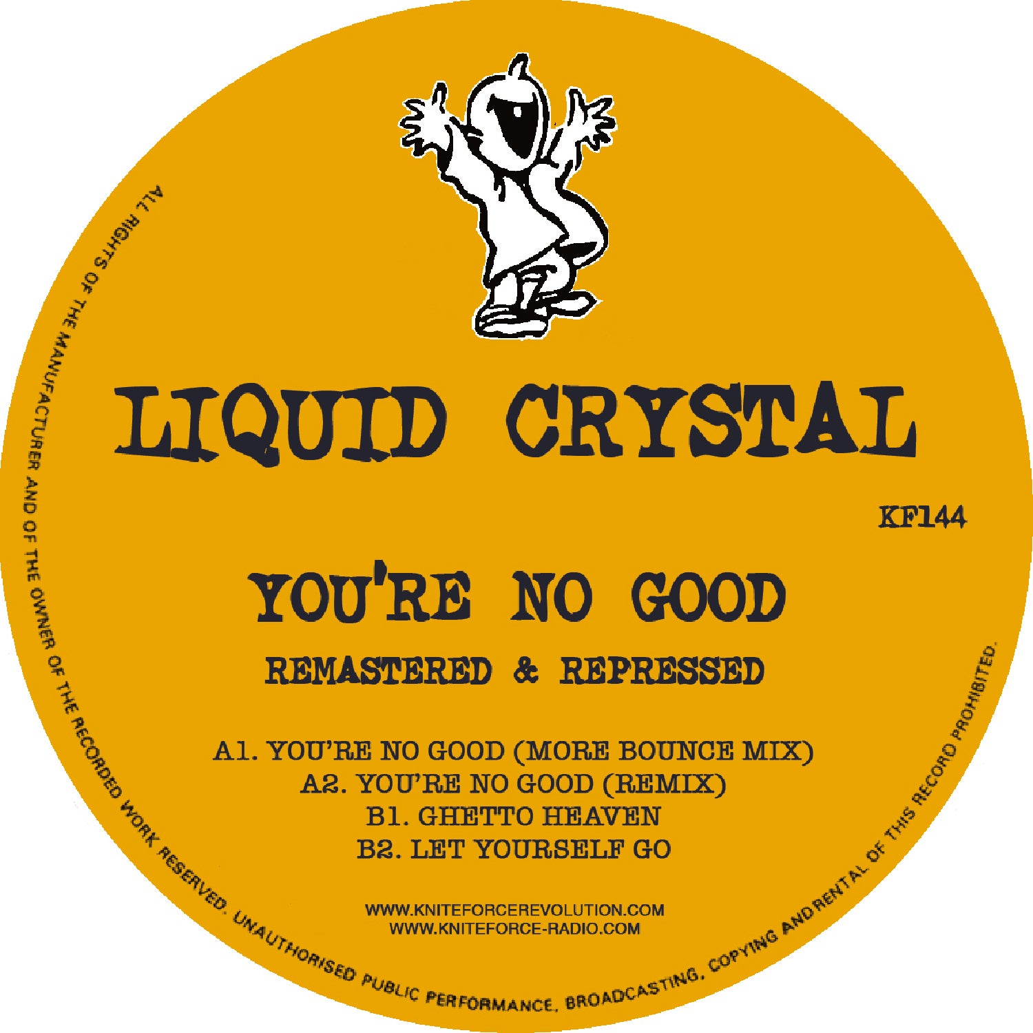 label art of Liquid Crystal - You're No Good, 12" vinyl release on Kniteforce Records