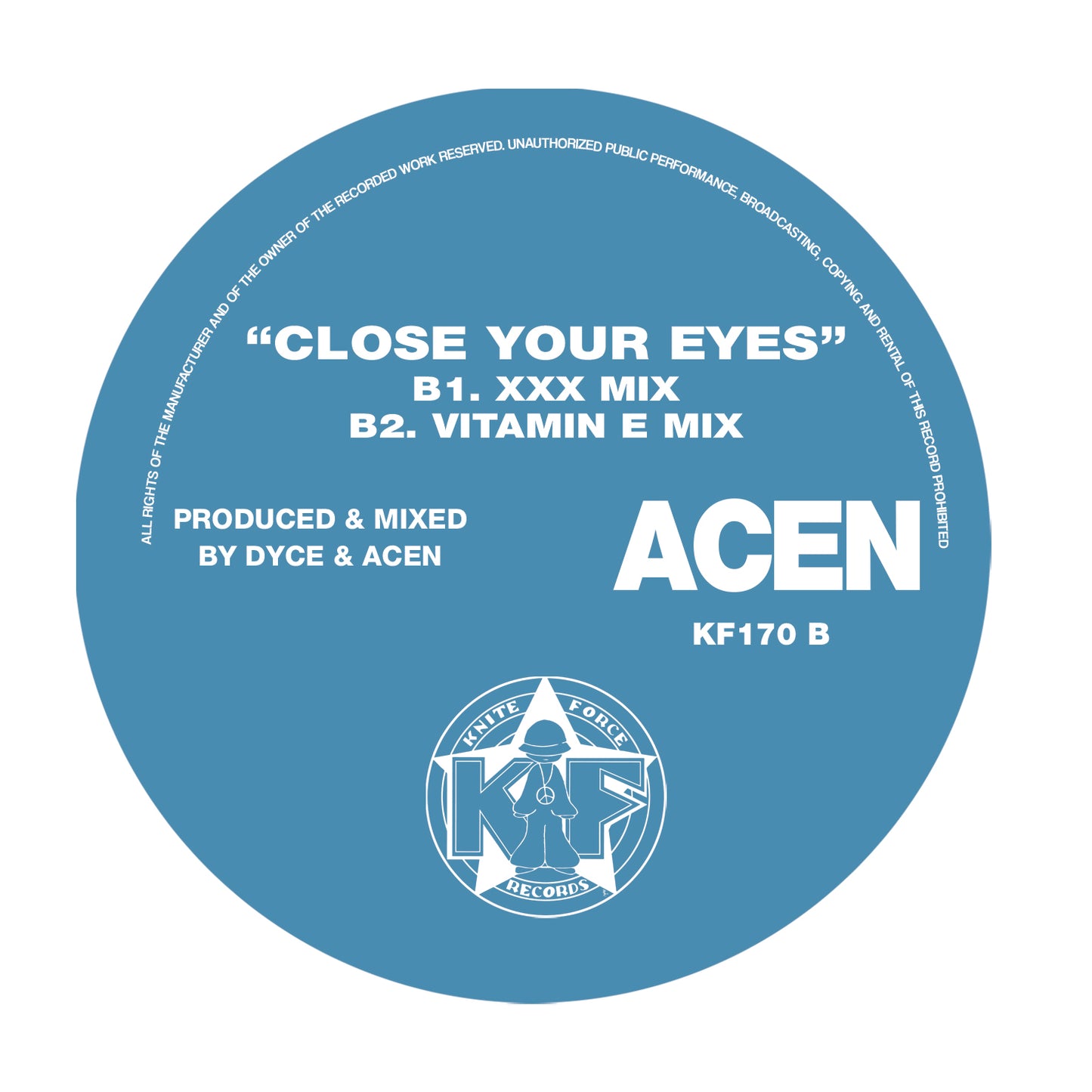 label art of Acen - Close Your Eyes EP, 12" vinyl release on Kniteforce Records