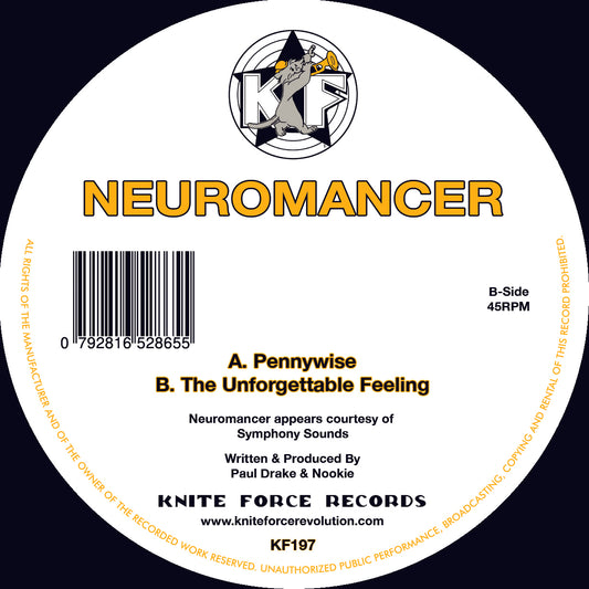 Label Art of Neuromancer – Pennywise / The Unforgettable Feeling, 12-inch black vinyl release on Kniteforce Records
