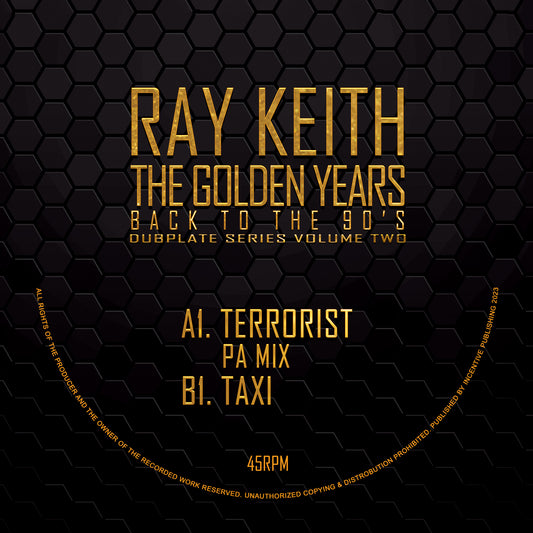label art of Ray Keith - The Terrorist (PA Mix) / Taxi  - 12" vinyl release on Kniteforce Records 