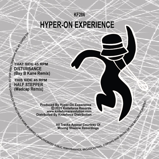 label art of Hyper-On Experience - Disturbance (Bay B Kane Remix) / Half Stepper (Madcap Remix) - 10" vinyl release on Kniteforce Records