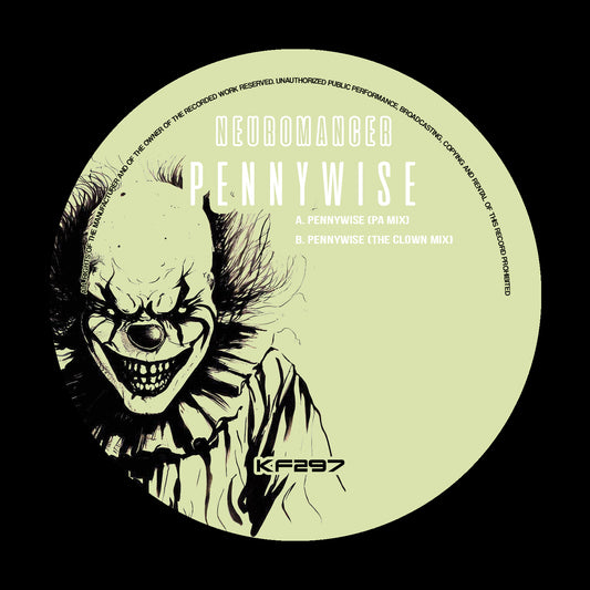 Label art of Neuromancer – Pennywise (P.A Mix) / Pennywise (The Clown Mix), 12-inch black vinyl release on Kniteforce Records