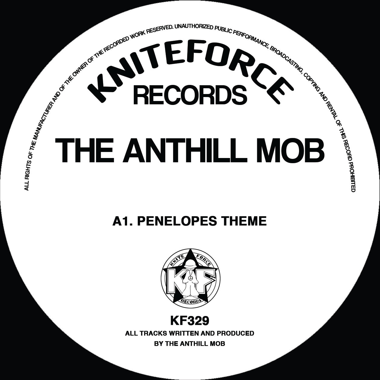 Kniteforce Records label for The Anthill Mob album with text and logo.