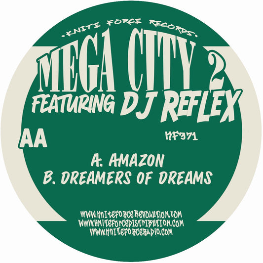 Vinyl record label with text 'Mega City 2 featuring DJ Reflex' on a green background