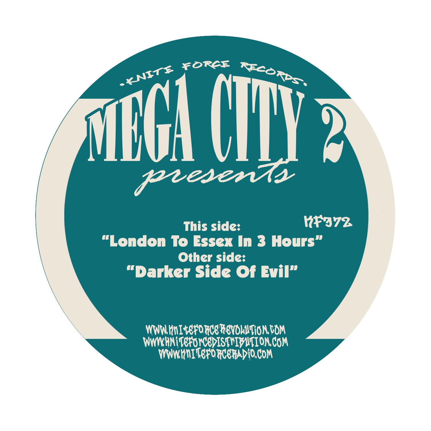 Mega City 2 - London To Essex In 3 Hours - 12" vinyl release on Kniteforce Records
