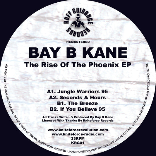 Label art of Bay B Kane - The Rise Of The Phoenix, 12-inch black vinyl release on Ruff Guidance Records