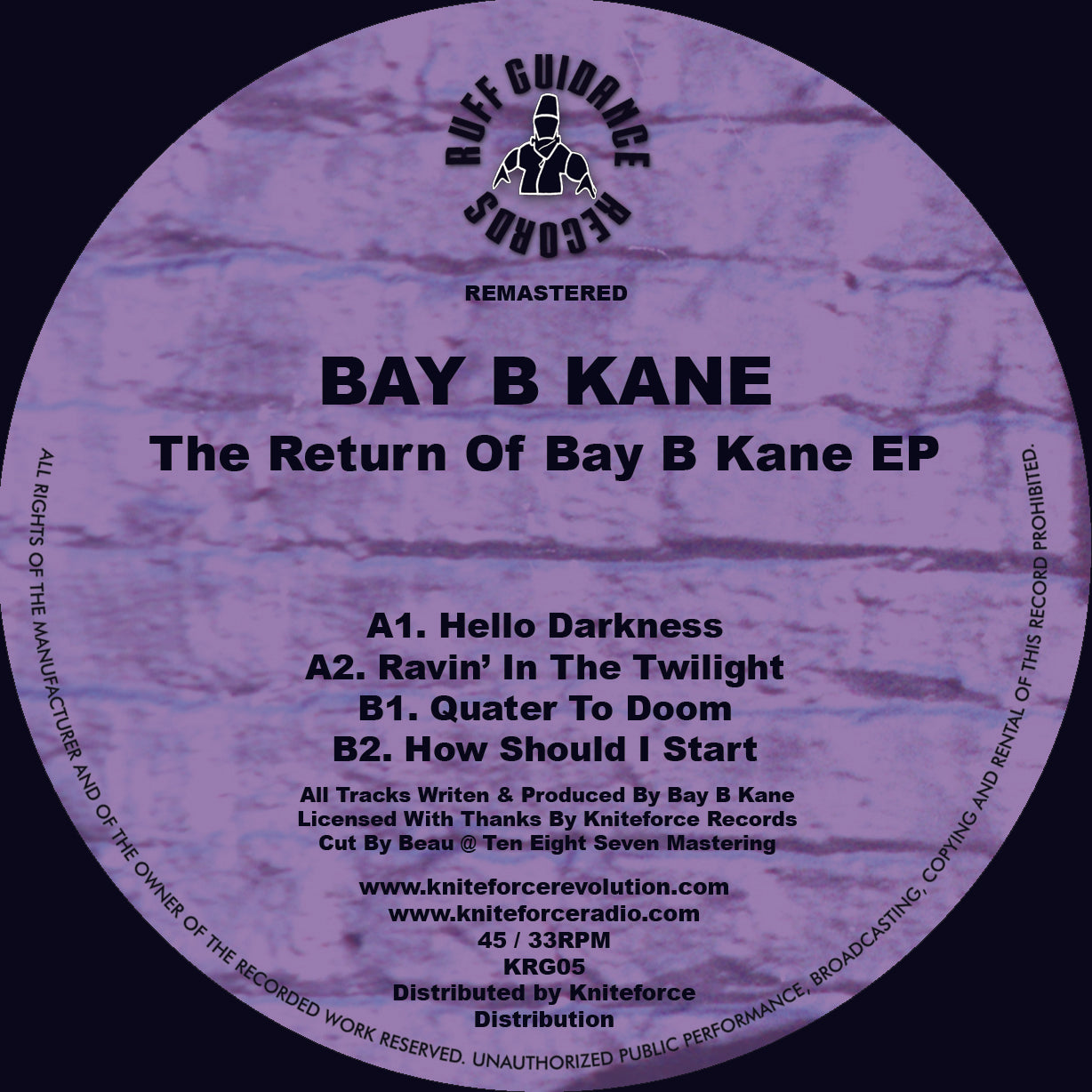 Label Art of Bay-B-Kane – The Return Of Bay B Kane EP, 12-inch black vinyl release on Ruff Guidance Records