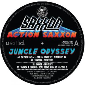 Label Art of Saxxon – Action Saxxon - Jungle Odyssey EP 1, limited edition 12" black vinyl released on LionDub International