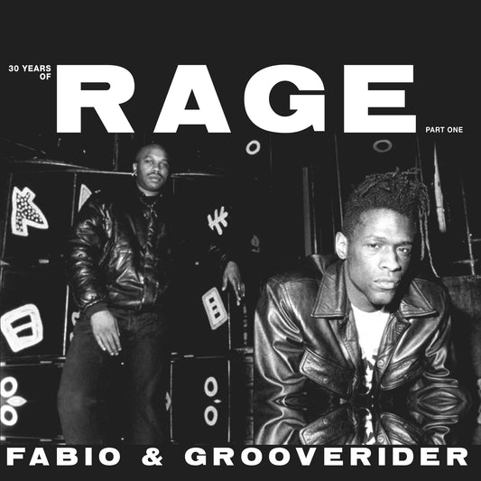Cover art of Fabio & Grooverider – 30 Years Of Rage (Part One), double 12" black vinyl release on Above Board Projects