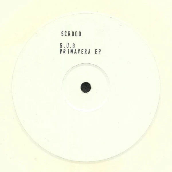 Label Art of S.U.B – Primavera EP, limited edition 12" white vinyl released on Sub Code Records