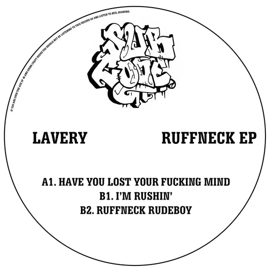 Label Art of Lavery – Ruffneck EP, limited edition 12" black vinyl released on Sub Code Records