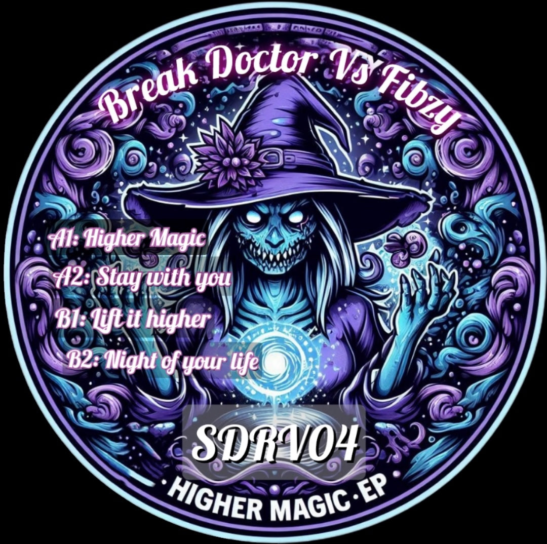 label art of Break Doctor Vs Fibzy - Higher Magic EP on Super Dread Records