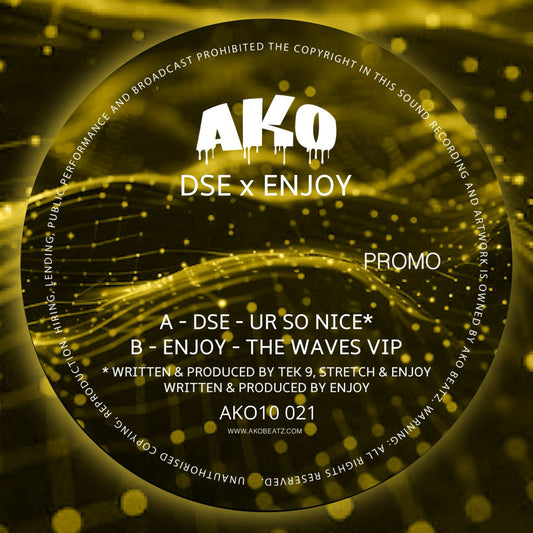 DSE & Enjoy - Ur So Nice / The Waves VIP - 10" Gold Smoke Vinyl